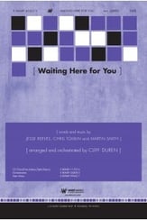 Waiting Here for You SATB choral sheet music cover